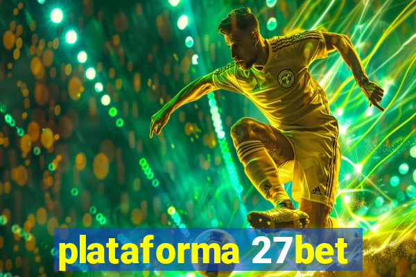 plataforma 27bet