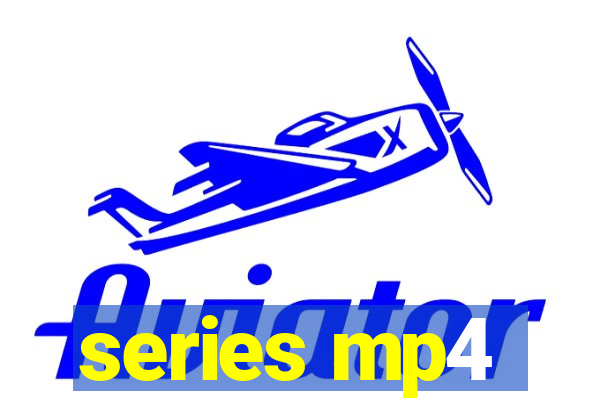 series mp4