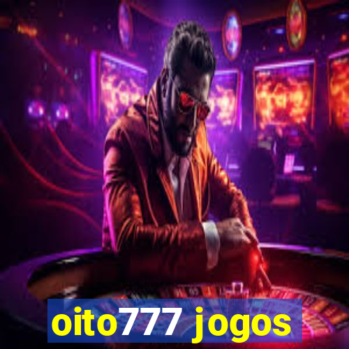 oito777 jogos