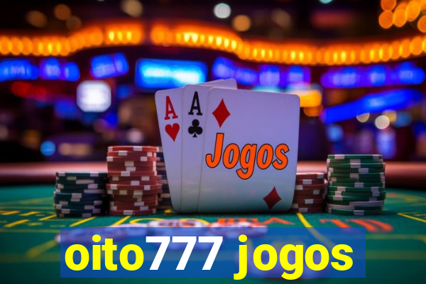 oito777 jogos