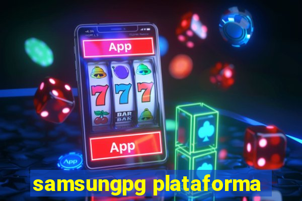 samsungpg plataforma