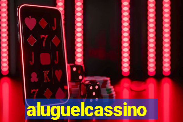 aluguelcassino