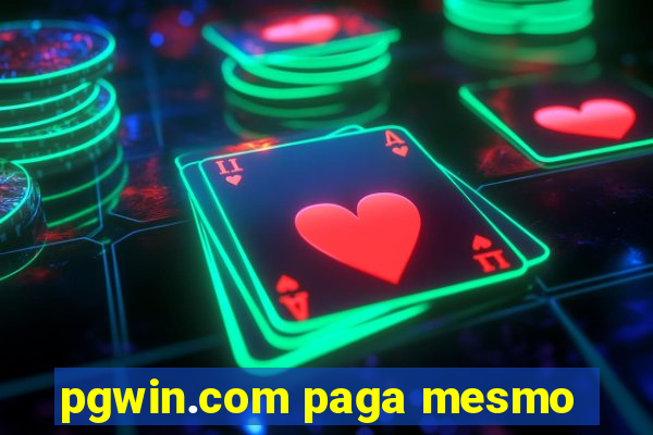 pgwin.com paga mesmo