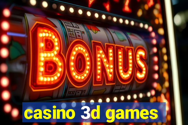 casino 3d games