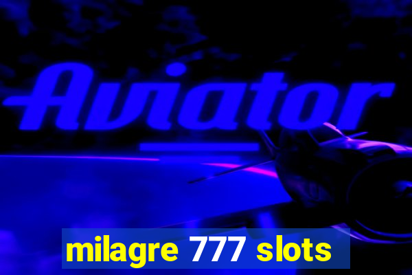 milagre 777 slots