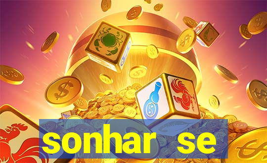 sonhar se escondendo de uma pessoa jogo do bicho