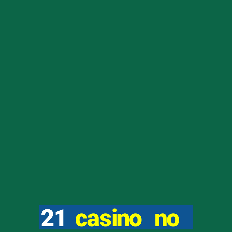 21 casino no deposit free spins