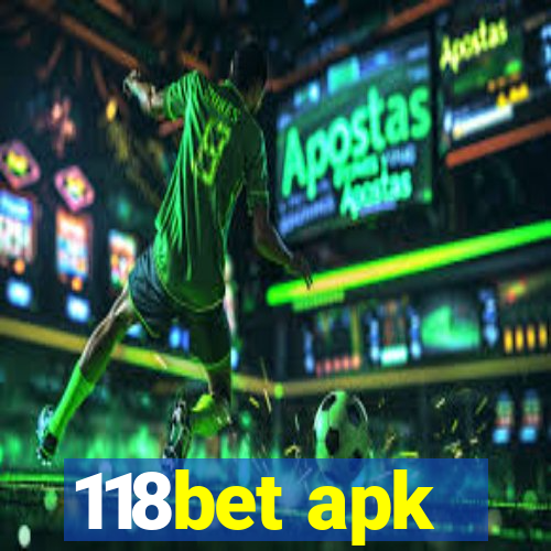 118bet apk