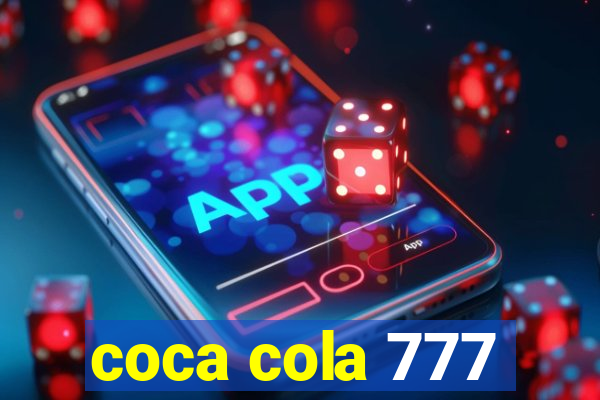 coca cola 777