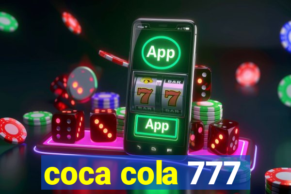 coca cola 777