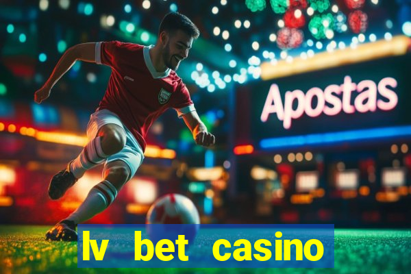 lv bet casino bonus codes