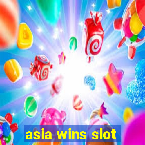 asia wins slot