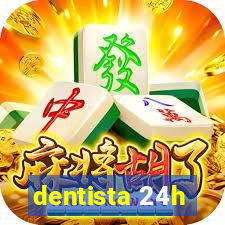 dentista 24h