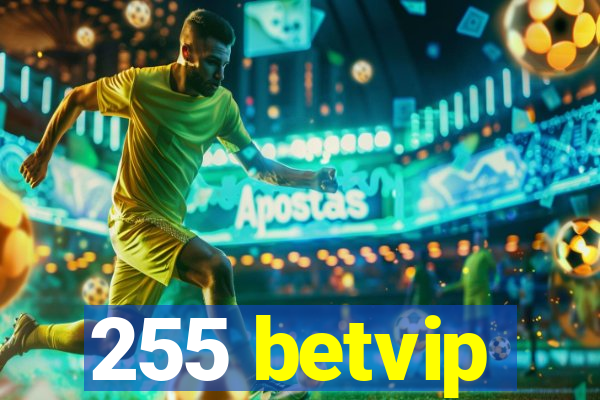 255 betvip