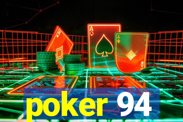 poker 94