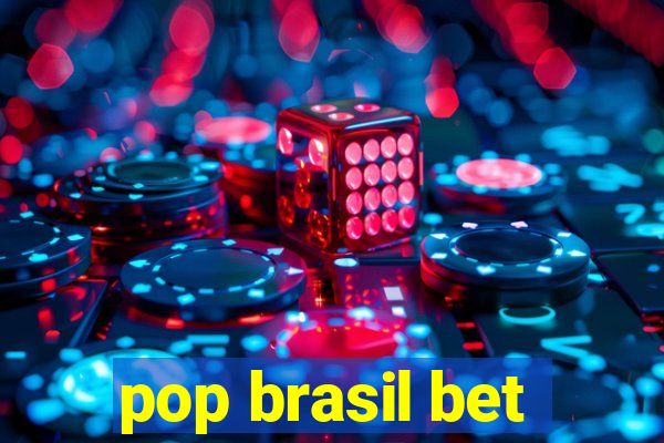 pop brasil bet