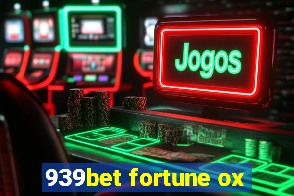 939bet fortune ox