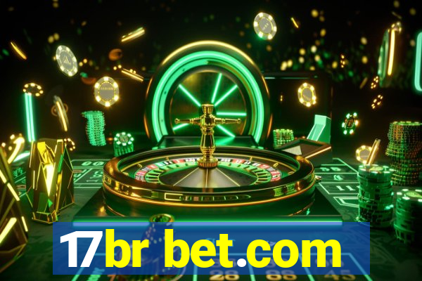 17br bet.com