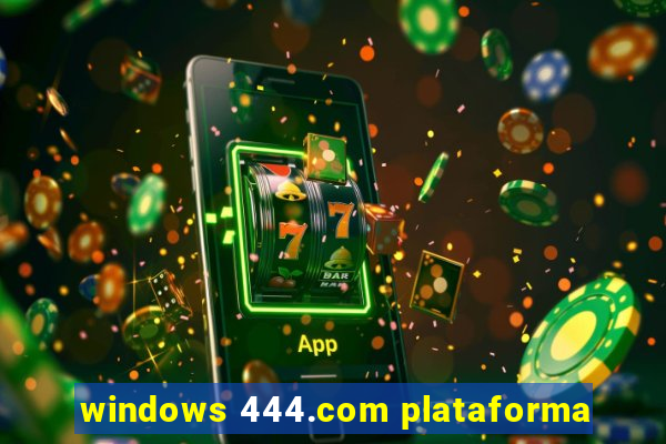 windows 444.com plataforma