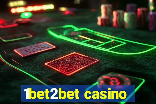 1bet2bet casino