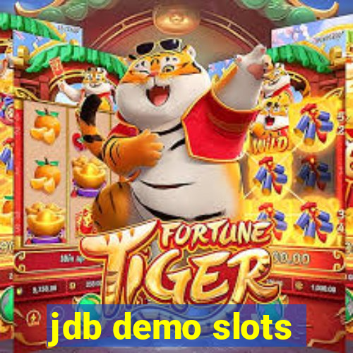 jdb demo slots