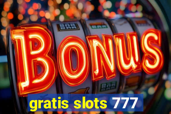 gratis slots 777