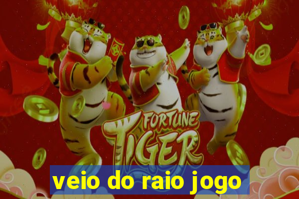 veio do raio jogo