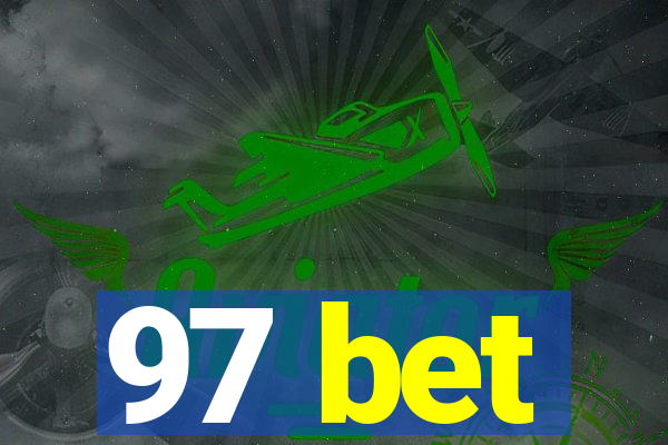 97 bet