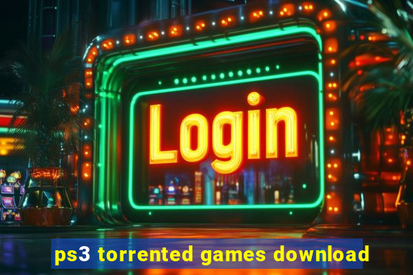 ps3 torrented games download