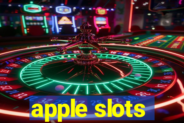 apple slots