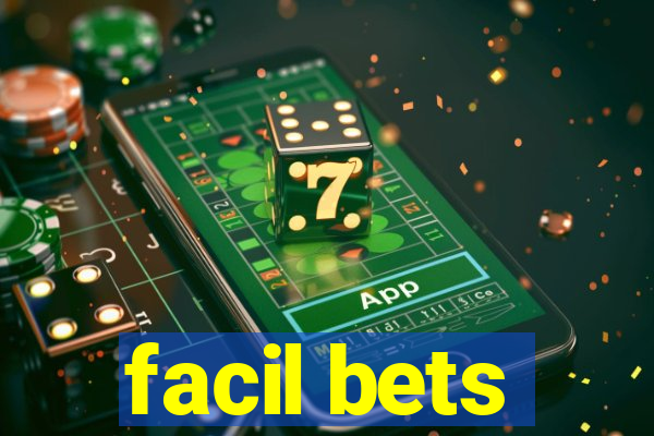 facil bets