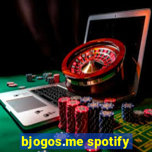 bjogos.me spotify