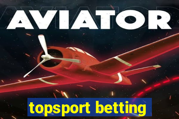 topsport betting