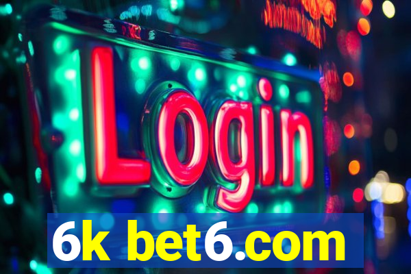 6k bet6.com