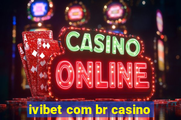 ivibet com br casino