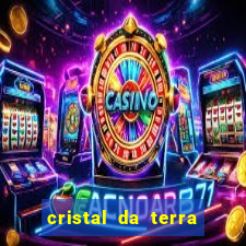 cristal da terra stardew valley