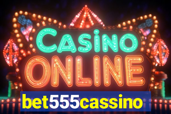 bet555cassino