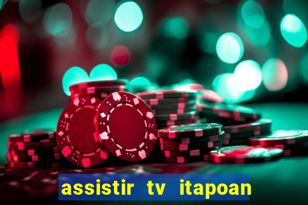 assistir tv itapoan record bahia ao vivo gratis