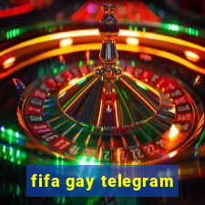 fifa gay telegram