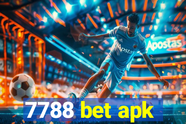 7788 bet apk