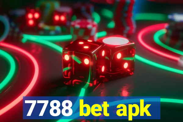 7788 bet apk