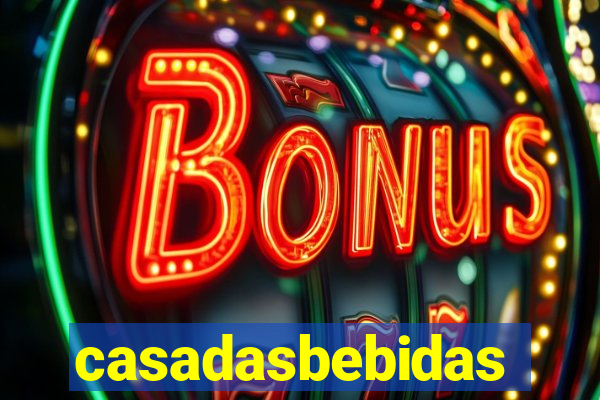 casadasbebidas