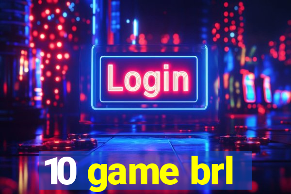 10 game brl