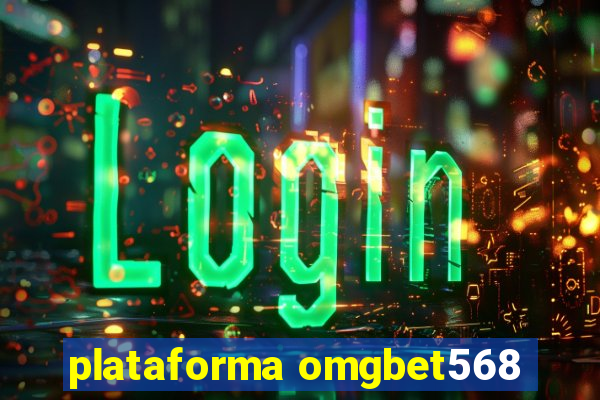 plataforma omgbet568