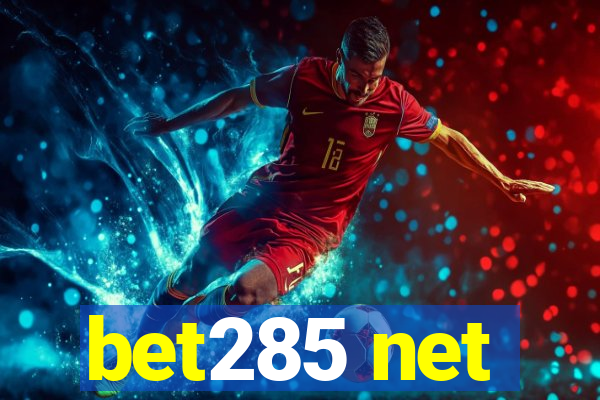 bet285 net