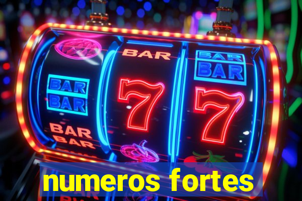 numeros fortes