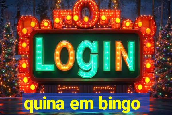 quina em bingo