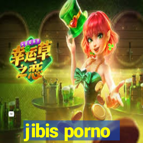 jibis porno