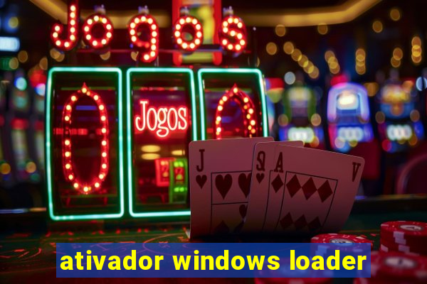 ativador windows loader