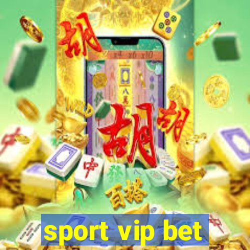 sport vip bet